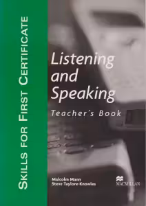 Skills for First Certificate LISTENING AND SPEAKING (FCE - Teacher's Book)