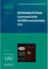 Astronomy in Focus XXIXB: Volume 2: As Presented at the IAU XXIX General Assembly, 2015