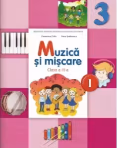 Muzica și mișcare - Clasa 3 Sem.1 - Manual + CD