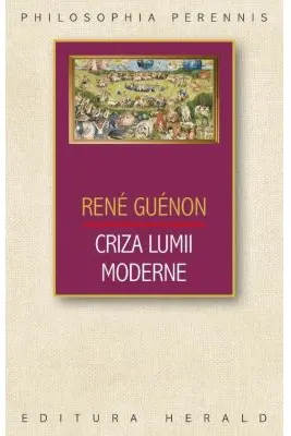 Criza lumii moderne