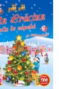Un Craciun plin de zapada