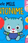 Primele mele antonime 2+ sunt copil istet