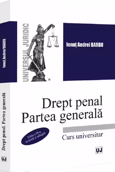 Drept penal. Partea generala Ed.3