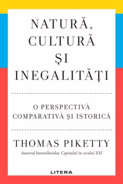 NATURA CULTURA SI INEGALITATI. O perspectiva comparativa si istorica.