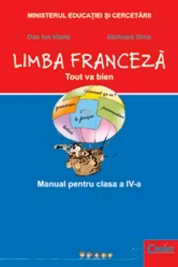 Limba franceza. Manual pentru clasa a IV-a