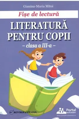 Fise de lectura atractive pentru clasa a 3-a