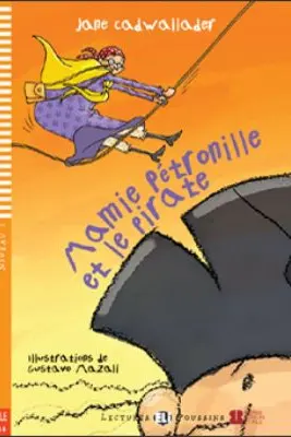 Mamie Pétronille et le pirate