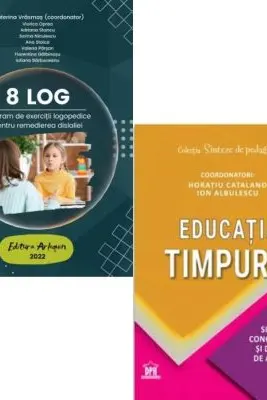 Pachet Program de exercitii logopedice si Sinteze de educatie timpurie - Ecaterina Vrasmas, Sorin Cristea