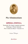 Opera Omnia. Insemnari din timpul ocupatiei germane. Dobrogea. Plaiuri oltenesti. Trecutul viu