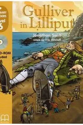 Primary Readers. Gulliver in Lilliput level 6 retold with CD - H. Q. Mitchell
