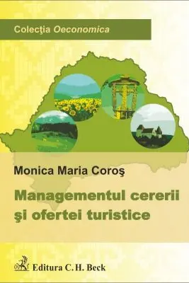 Managementul cererii si ofertei turistice