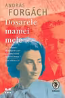 Dosarele mamei mele