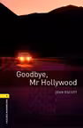 Goodbye Mr Hollywood