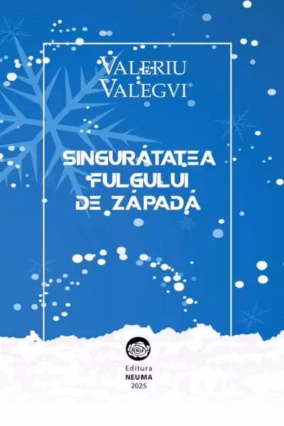 Singurătatea fulgului de zăpadă