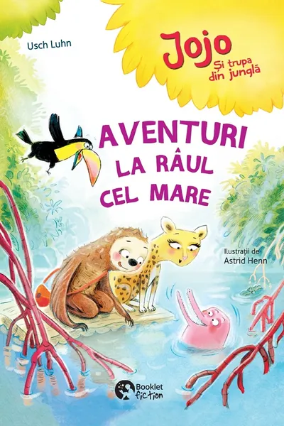 Aventuri la râul cel mare
