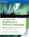 Cambridge IGCSE® English as a Second Language Practice Tests 1 without Answers: For the Revised Exam from 2019 - Tom Bradbury, Mark Fountain