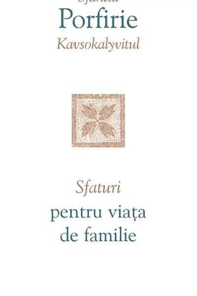Sfaturi pentru viața de familie