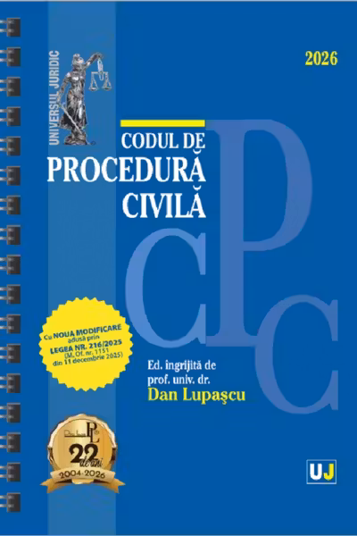 Codul de procedură civilă. Ianuarie 2026 Ed. Spiralată