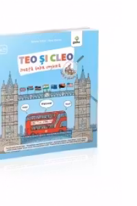 Teo si Cleo invata limba engleza - Beatrice Veillon, Elena Iribarren