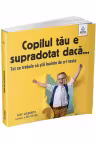 Copilul tau e supradotat daca...