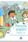 Pensula magica - Emotiile