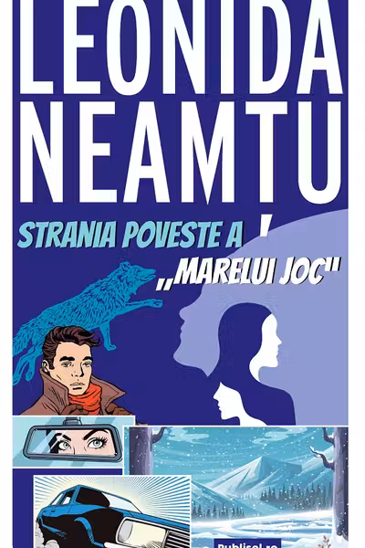 Strania Poveste a „Marelui Joc”
