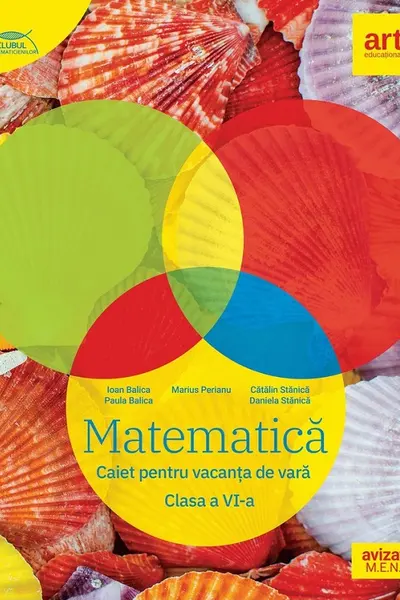 Matematica - Clasa 6 - Caiet pentru vacanta de vara