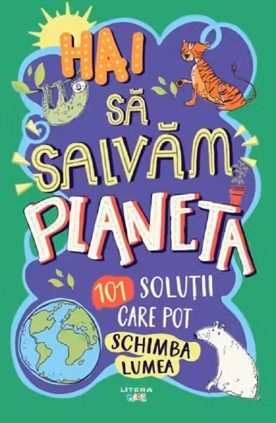 Hai sa salvam planeta