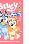 Bluey - E timpul sa ne jucam