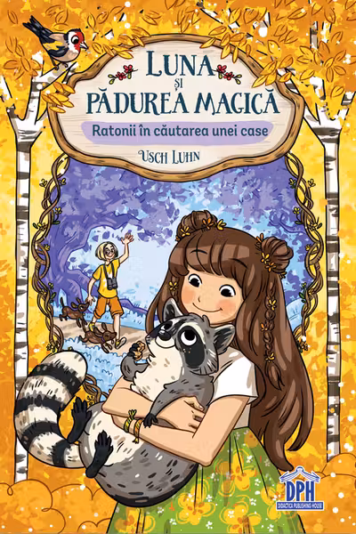 Luna și pădurea magică. Ratonii în căutarea unei case Vol.3