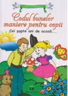 Codul bunelor maniere pentru copii
