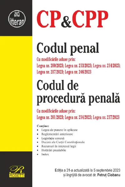 Codul penal. Codul de procedură penală Ed.31 Act. 5 septembrie 2023