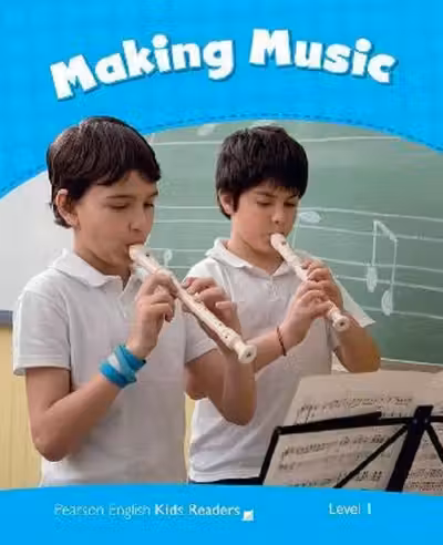 Making Music Kids Readers Level 1