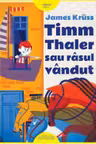 Timm Thaler sau rasul vandut - Editie ilustrata