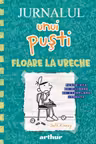 Jurnalul unui pusti vol.18 Floare la ureche