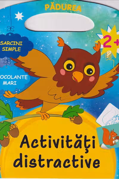 Activitati distractive: Padurea