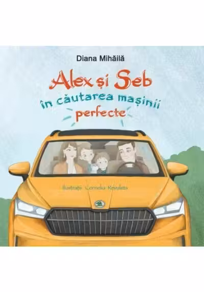 Alex si Seb in cautarea masinii perfecte