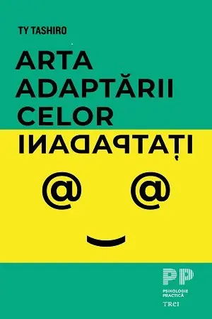 Arta adaptarii celor inadaptati