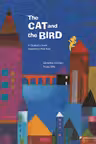 THE CAT AND THE BIRD