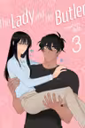 The Lady and Her Butler - Volume 3