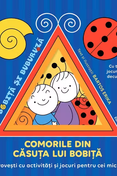Comorile din casuta lui Bobita