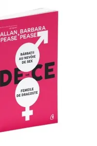 De ce barbatii au nevoie de sex iar femeile de dragoste