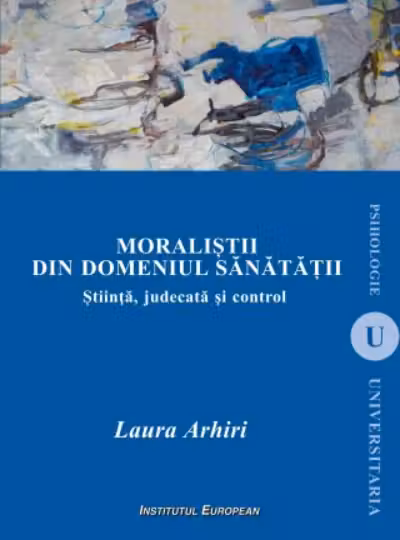 Moralistii din domeniul sanatatii