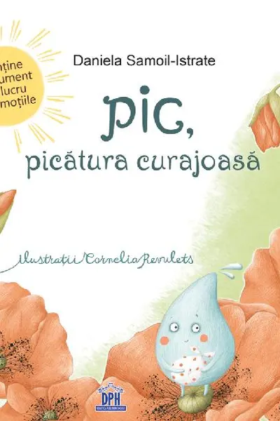 Pic, picătura curajoasă