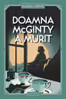 Doamna McGinty a murit