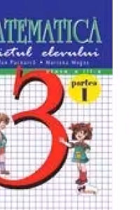 Matematica - caietul elevului clasa a III-a, partea a II-a