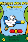 Ratusca Mac Mac are avion
