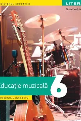 Manual educatie muzicala clasa a 6-a