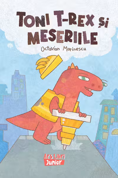 Toni T-Rex şi meseriile