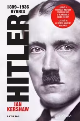 Kronika. HITLER 1889-1936. HYBRIS.